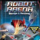 Robot Arena: Design & Destroy