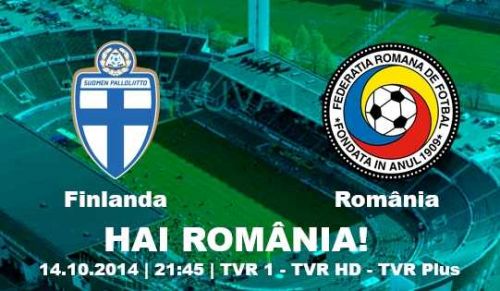 Finlanda - Romania (preliminariile CE 2016) | marti, ora 21:45 | TVR 1 Finlanda - Romania (preliminariile CE 2016) | marti, ora 21:45 | TVR 1