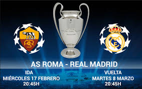 AS Roma - Real Madrid | Optimile Champions League (17 februarie 2016, ora 21:45) AS Roma - Real Madrid | Optimile Champions League (17 februarie 2016, ora 21:45)